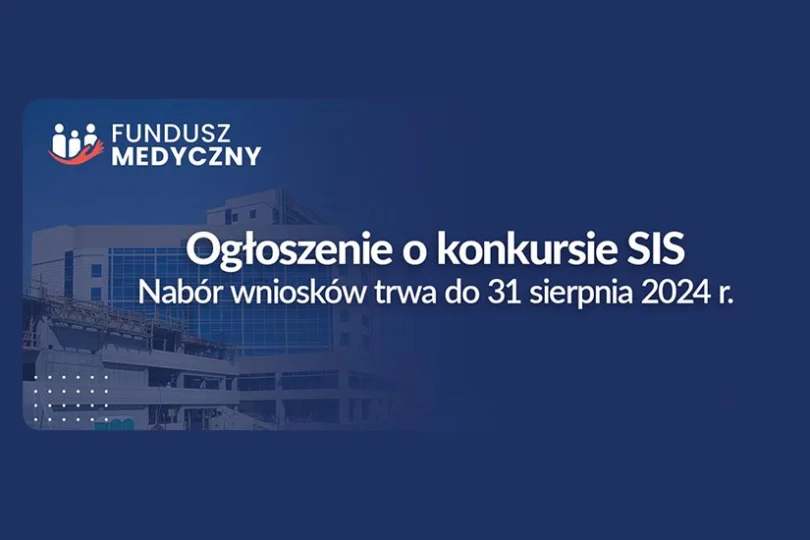 Napis "Ogłoszenie o konkursie SIS nabór wniosków trwa do 31 sierpnia 2024 r. " umieszczony na granatowym tle
