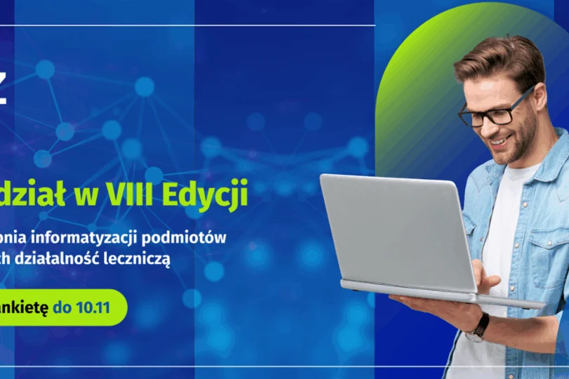 Na grafice mężczyzna z laptopem. Obok napis: cez weź udział w VII edycji badania ankietowego dotyczącego stopnia informatyzacji podmiotów leczniczych
