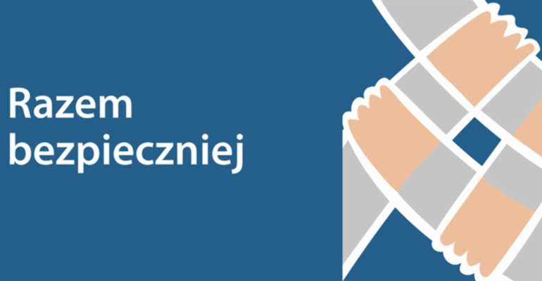 Grafika przedstawia napis na niebieskim tle: Razem bezpieczniej