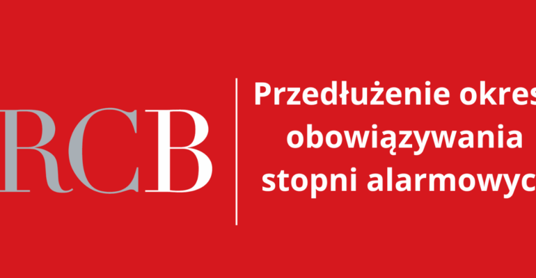 Grafika przedstawia napis na czerwonym tle: Przedłużenie obowiązywania stopni alarmowych