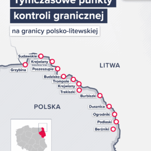 Infografika przedstawiająca tymczasowe punkty kontroli granicznej na granicy polsko-litewskiej