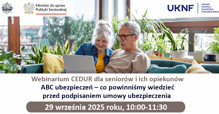 Infografika z informacjami na temat seminarium dla seniorów: webinarium CEDUR "ABC ubezpieczeń - co powinniśmy wiedzieć przed podpisaniem umowy ubezpieczenia". 29 września 2025 r. godz. 10:00–11:30