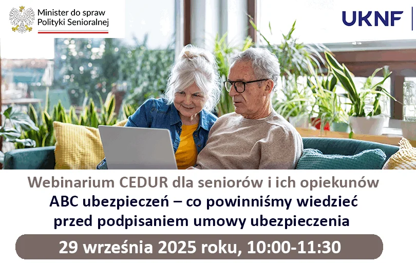 Infografika z informacjami na temat seminarium dla seniorów: webinarium CEDUR "ABC ubezpieczeń - co powinniśmy wiedzieć przed podpisaniem umowy ubezpieczenia". 29 września 2025 r. godz. 10:00–11:30